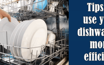 Tips to use your dishwasher more efficient
